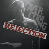 Overcoming Rejection - $8.91