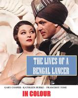 The Lives of a Bengal Lancer in Colour