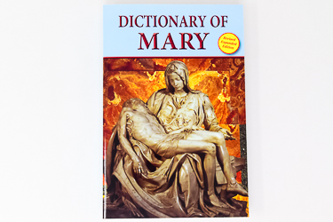Dictionary of Mary 554 Pages.