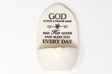 God Is Just A Prayer Away Holy Water Font.