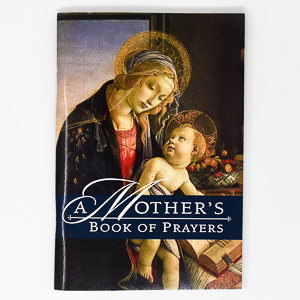 Mothers Book of Prayers.