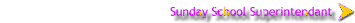Sunday School Superintendant