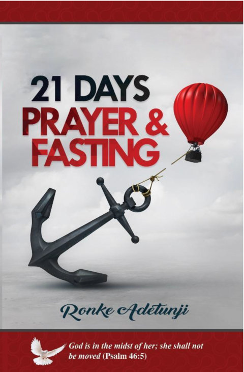 21 DAYS FASTING & PRAYER 2024 AVAILABLE FOR DOWNLOAD NOW