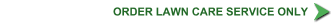 Ladybuglawn Lawn Maintenance Service Order Form